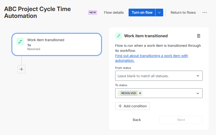  An ABC Project Cycle Time Automation interface configuring a Work item transitioned trigger step