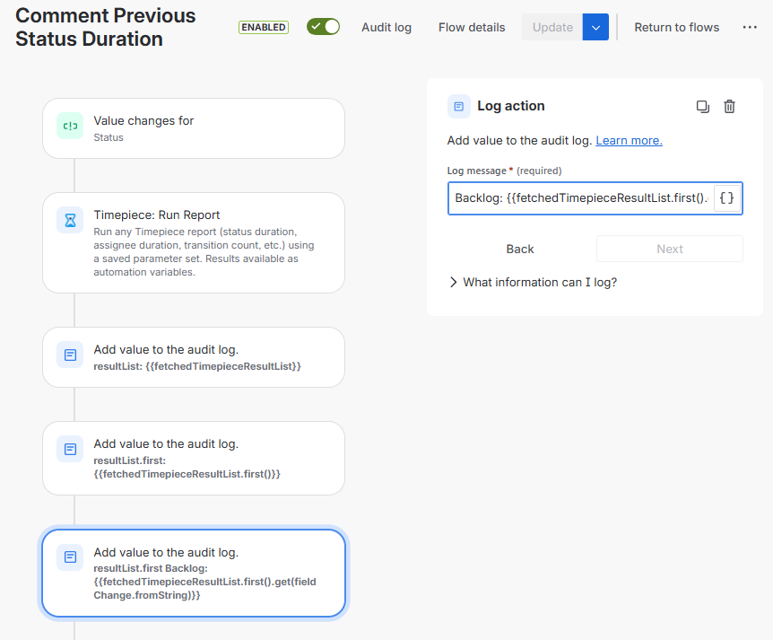 A Comment Previous Status Duration automation interface configuring a Log action step to write a specific field change value