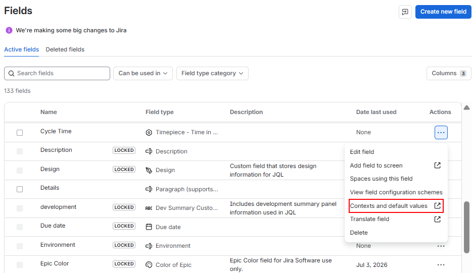 The Jira Fields page with the Actions menu open for the Cycle Time field, showing the Contexts and default values option.