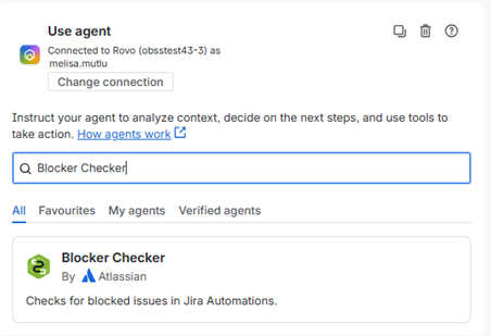 Selecting the Blocker Checker agent in the Jira automation flow