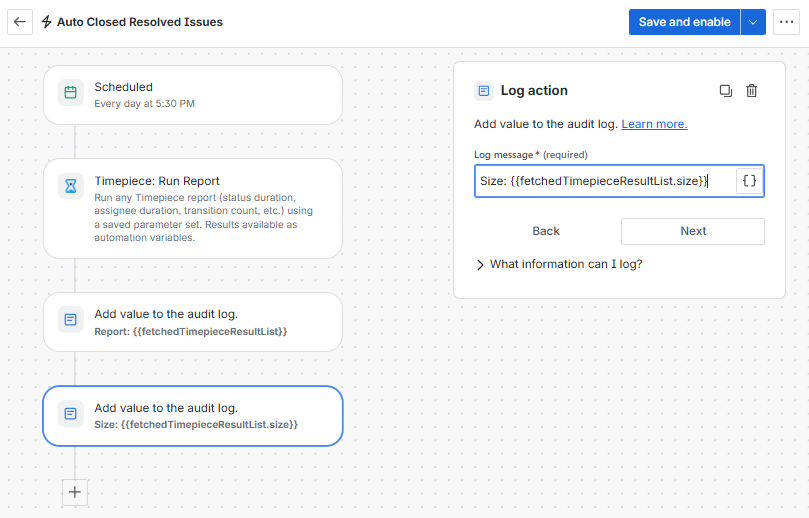 configuring a Log action step to write the size of the fetchedTimepieceResultList to the audit log