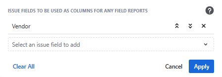 A configuration window where issue fields to be used as columns in field reports are selected, featuring an added Vendor field and a dropdown menu for adding new fields.